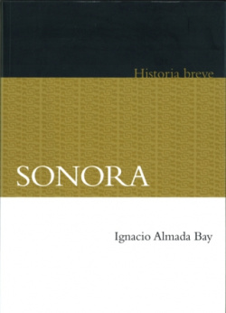 Breve historia de Sonora