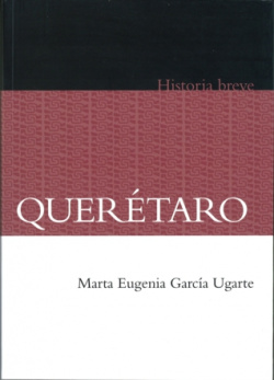 Breve historia de Querétaro