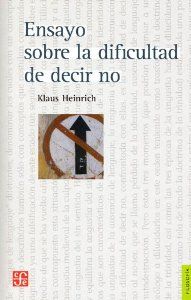 Ensayo sobre la dificultad de decir no