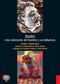 STALIN. UNA VALORACIÓN DEL HOMBRE Y SU INFLUENCIA