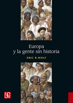 EUROPA Y LA GENTE SIN HISTORIA.(HISTORIA)