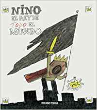 Nino, el rey de todo el mundo