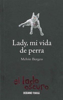 Lady, mi vida como perra