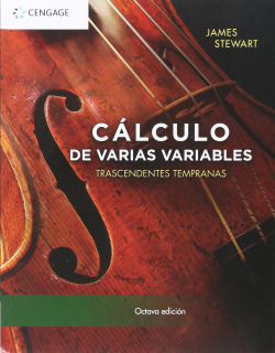 CALCULO DE VARIAS VARIABLES 8ED. -TRASCENDENTES TEMPRANAS-