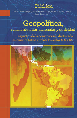Geopolitica, relaciones internacionales y etnicidad : aspec