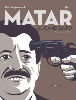 Matar al candidato