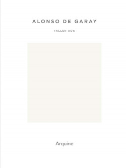 ALONSO DE GARAY.TALLER ADG