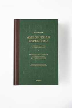 Acerca de ambiguedad especifica por medio idea espacio