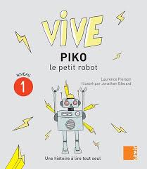 PIKO LE PETIT ROBOT
