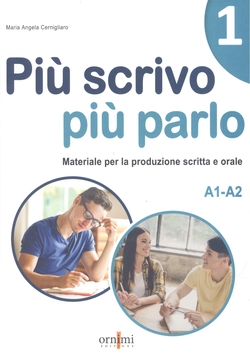 PIÙ SCRIVO PIÙ PARLO 1
