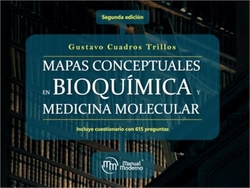 MAPAS CONCEPTUALES EN BIOQUÍMICA Y MEDICINA MOLECULAR