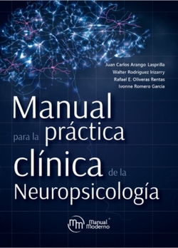 Manual para la práctica clínica de la neuropsicología