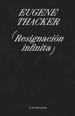 RESIGNACIÓN INFINITA