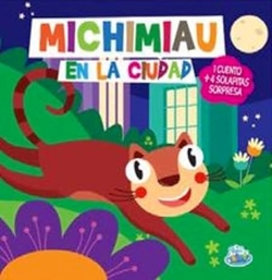 MICHIMIAU EN LA CIUDAD - HISTO
