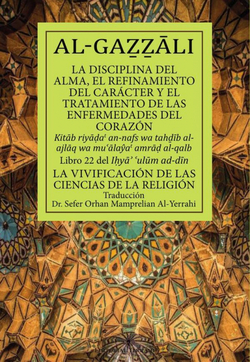 La disciplina del alma, el refinamiento del carácter y el tratamiento de las en