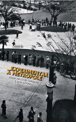 Experimentar a Metrópole