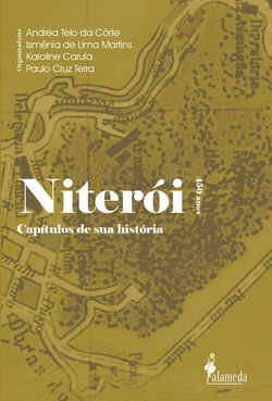 Niterói 450 anos: capítulos de sua história