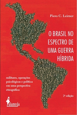O Brasil no espectro de uma guerra híbrida