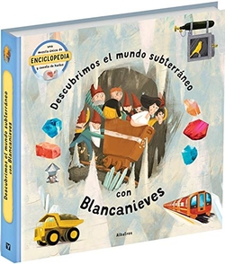 Mundo subterraneo con blancanieves
