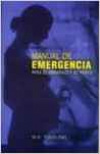 Manual de emergencia para el embarazo y el parto