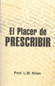 El placer de prescribir