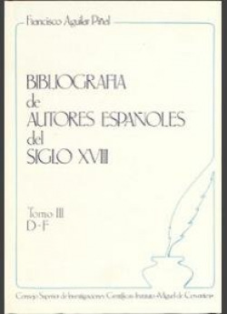 BIBLIOGRAFIA DE AUTORES ESPAÑOLES DEL SIGLO XVIII. TOMO III
