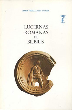 LUCERNAS ROMANAS DE BILBILIS