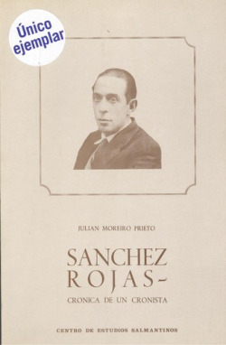 Sánchez Rojas, crónica de un cronista