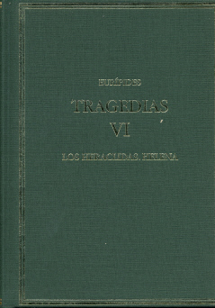 Tragedias VI: Los heráclidas. Helena