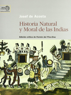 Historia natural y moral de las Indias
