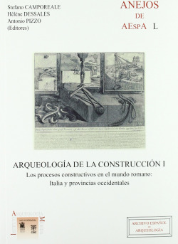 ARQUEOLOGÍA DE LA CONSTRUCCIÓN I