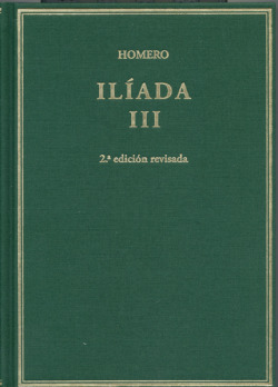 Volumen III: Ilíada, Cantos X-XVII