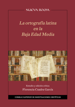 LA ORTOGRAFÍA LATINA EN LA BAJA EDAD MEDIA