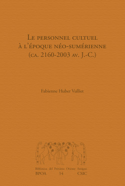 Le personnel cultuel à l'époque néo-sumérienne (ca. 2160-2003 av. J.-C.)