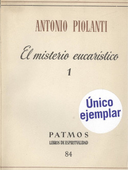 El misterio eucarístico I