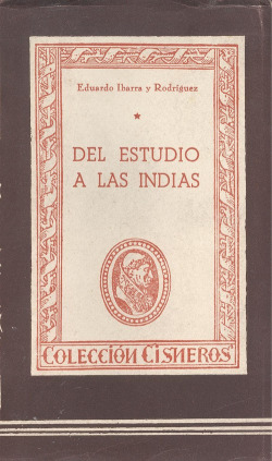 DEL ESTUDIO A LAS INDIAS