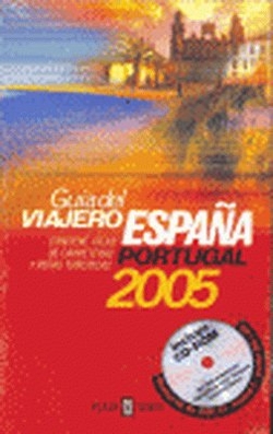 Guía del viajero España-Portugal, 2005