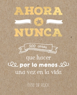 AHORA O NUNCA