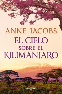 EL CIELO SOBRE EL KILIMANJARO SUE?OS DE AFRICA 1