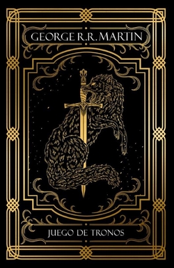 JUEGO DE TRONOS (EDICIÓN ILUSTRADA)