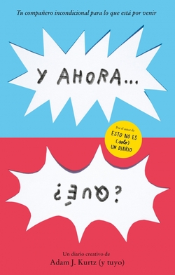 Y ahora...¿que?