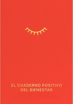 CUADERNO POSITIVO DEL BIENESTAR, EL