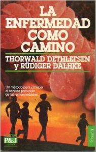 La enfermedad como camino