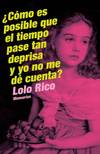 ¿Cómo es posible que el tiempo pase tan deprisa y no me de cuenta?