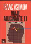 VIAJE ALUCINANTE II