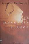 El mandarín blanco