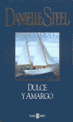 Dulce y amargo
