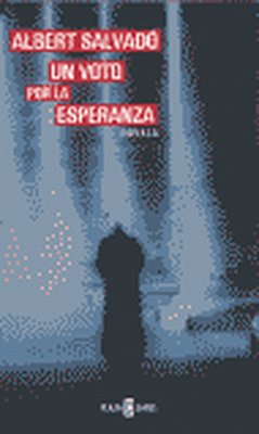 Un voto por la esperanza