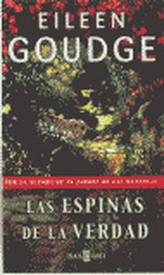 Las espinas de la verdad