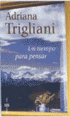 Un tiempo para pensar